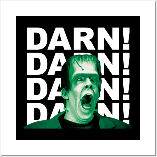 Herman Munster Darn! Darn! Darn! Darn! Posters and Art